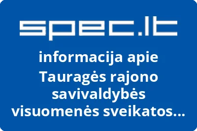 Tauragės rajono savivaldybės visuomenės sveikatos biuras