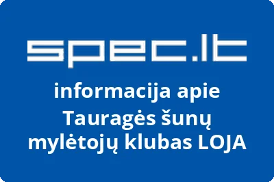 Tauragės šunų mylėtojų klubas LOJA