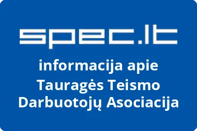 Tauragės teismo darbuotojų asociacija