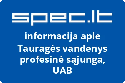 Tauragės vandenys profesinė sąjunga, UAB