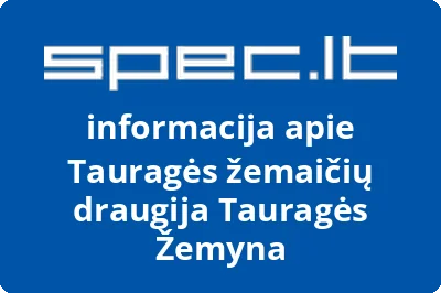 Tauragės žemaičių draugija Tauragės Žemyna