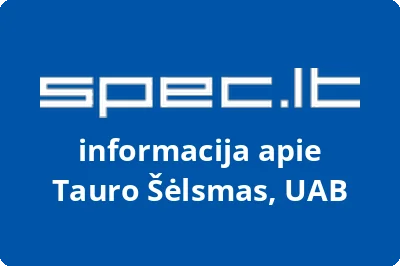 Tauro Šėlsmas, UAB