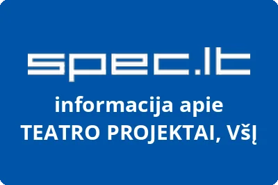 Teatro projektai, VŠĮ