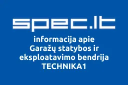 Garažų statybos ir eksploatavimo bendrija TECHNIKA1 | spec.lt