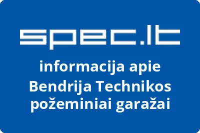 Bendrija Technikos požeminiai garažai