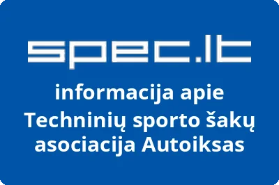 Techninių sporto šakų asociacija Autoiksas