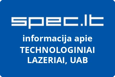 mokslinėgamybinė firma TECHNOLOGINIAI LAZERIAI, UAB