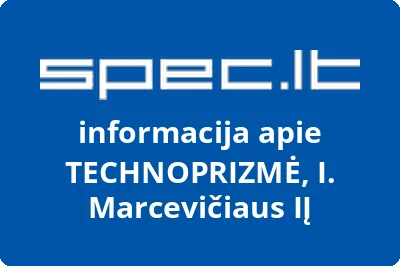 TECHNOPRIZMĖ, I. Marcevičiaus, IĮ