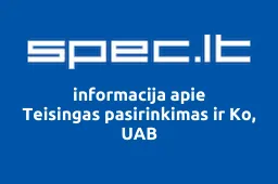 Teisingas pasirinkimas ir Ko, UAB | spec.lt