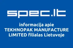TEKHNOPAK MANUFACTURE LIMITED filialas Lietuvoje | spec.lt