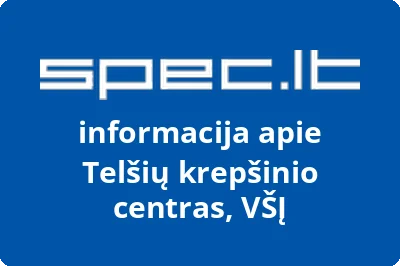 Telšių krepšinio centras, VŠĮ