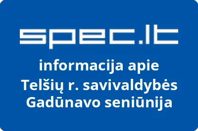 Telšių r. savivaldybės Gadūnavo seniūnija