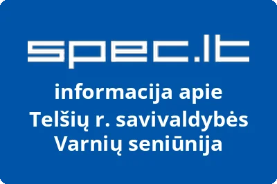 Telšių r. savivaldybės Varnių seniūnija
