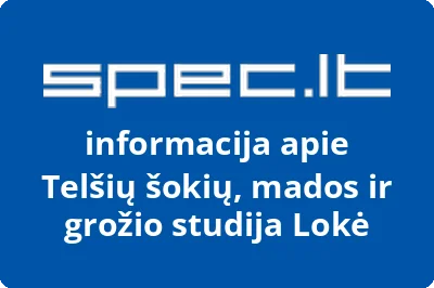 Telšių šokių, mados ir grožio studija Lokė