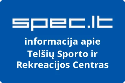 Telšių Sporto ir Rekreacijos Centras