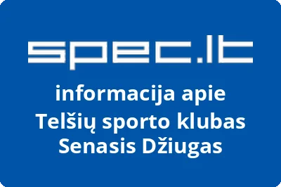 Telšių sporto klubas Senasis Džiugas