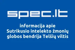 Sutrikusio intelekto žmonių globos bendrija Telšių viltis | spec.lt
