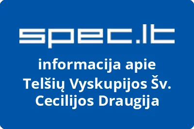 Telšių Vyskupijos Šv. Cecilijos Draugija