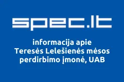Teresės Lelešienės mėsos perdirbimo įmonė, UAB | spec.lt