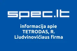 TETRODAS, R. Liudvinovičiaus firma | spec.lt