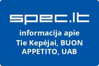 Tie Kepėjai, BUON APPETITO, UAB