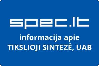 TIKSLIOJI SINTEZĖ, UAB