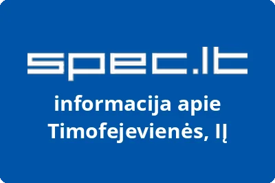 Timofejevienės, IĮ