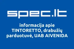 TINTORETTO, drabužių parduotuvė, UAB AIVENIDA | spec.lt