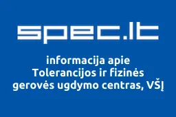 Tolerancijos ir fizinės gerovės ugdymo centras, VŠĮ | spec.lt