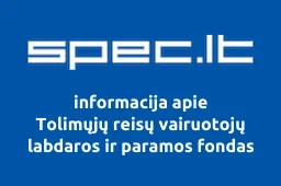 Tolimųjų reisų vairuotojų labdaros ir paramos fondas