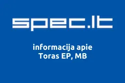 Toras EP, MB | spec.lt