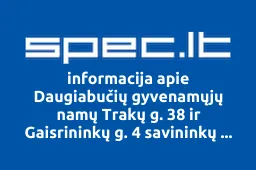 Daugiabučių gyvenamųjų namų Trakų g. 38 ir Gaisrininkų g. 4 savininkų bendrija Centro rezidencija iliustracija