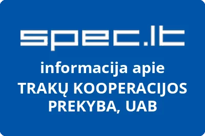 TRAKŲ KOOPERACIJOS PREKYBA, UAB
