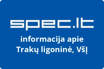 Trakų rajono sveikatos centras, VŠĮ