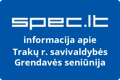 Trakų r. savivaldybės Grendavės seniūnija | spec.lt