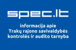 Trakų rajono savivaldybės kontrolės ir audito tarnyba | spec.lt