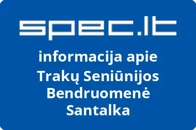 Trakų Seniūnijos Bendruomenė Santalka