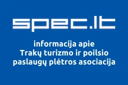 Trakų turizmo ir poilsio paslaugų plėtros asociacija iliustracija