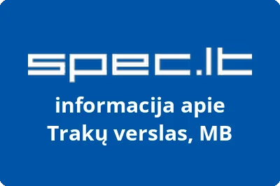 Trakų verslas, MB | spec.lt