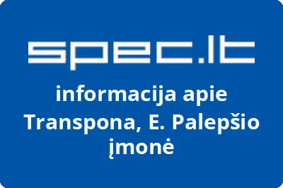 E. Palepšio įmonė TRANSPONA