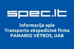 Transporto ekspedicinė firma PAMARIO VĖTROS, UAB | spec.lt