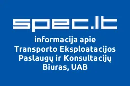 Transporto Eksploatacijos Paslaugų ir Konsultacijų Biuras, UAB | spec.lt
