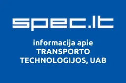 TRANSPORTO TECHNOLOGIJOS, UAB | spec.lt