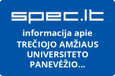 TREČIOJO AMŽIAUS UNIVERSITETO PANEVĖŽIO FAKULTETAS