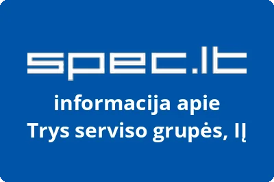 Trys serviso grupės, IĮ | spec.lt