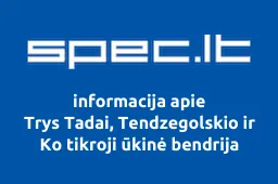 Trys Tadai, Tendzegolskio ir Ko tikroji ūkinė bendrija