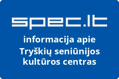 Tryškių seniūnijos kultūros centras