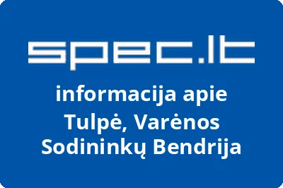 Tulpė, Varėnos Sodininkų Bendrija