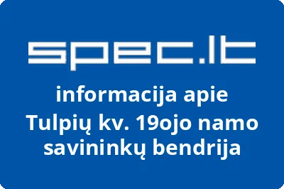 Tulpių kv. 19ojo namo savininkų bendrija | spec.lt