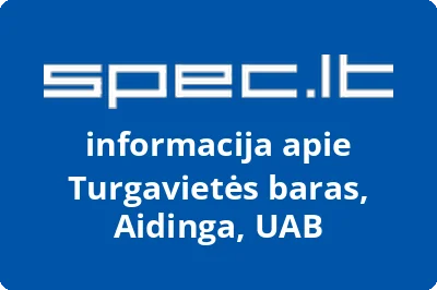 Turgavietės baras, Aidinga, UAB